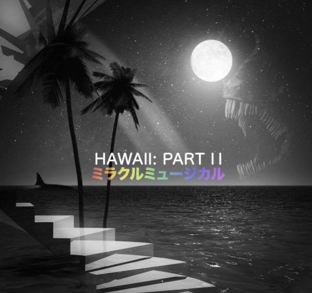 Miracle Musical Hawaii: Part II Часть 1 — фанаты нишевой и не очень музыки · Стрекоза
