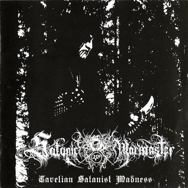 Satanic Warmaster - Carelian Satanist Madness (2005) — D:\Music\Black Metal · Стрекоза