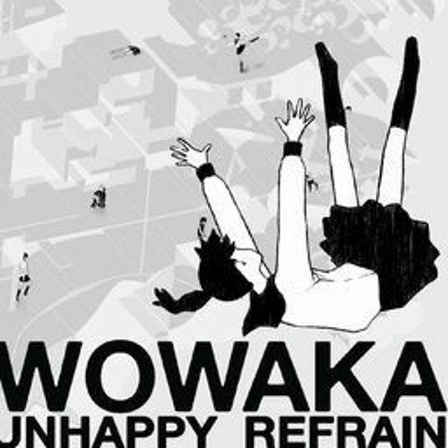 wowaka -- Unhappy refrain 2 Альбом Unhappy Refrain оказал большое вли… — прост.музыка · Стрекоза